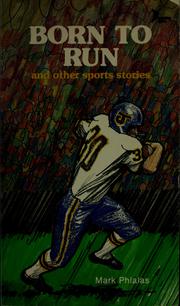 Cover of Born to run by Mark Phialas