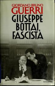 Front cover of Giuseppe Bottai, fascista by Giordano Bruno Guerri