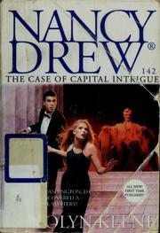 Front cover of The Case of Capital Intrigue by Carolyn Keene