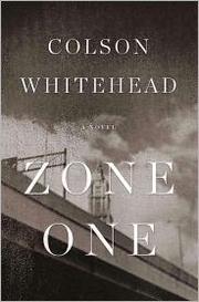 Cover of Zone One by Colson Whitehead