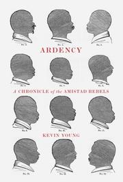 Cover of Ardency by Kevin Young