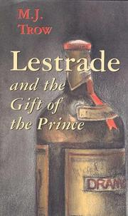 Cover of Lestrade and the gift of the prince by M. J. Trow
