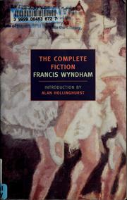 Cover of The complete fiction by Francis Wyndham