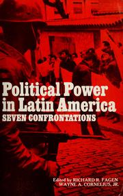 Front cover of Political power in Latin America by Richard R. Fagan