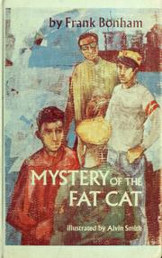 Front cover of Mystery of the fat cat by Frank Bonham