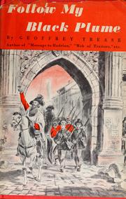 Front cover of Follow my black plume by Geoffrey Trease