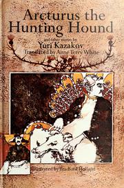 Front cover of Arcturus; the hunting hound by I︠U︡riĭ Kazakov