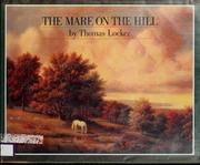 Cover of The mare on the hill by Thomas Locker