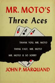 Front cover of Mr. Moto's three aces by John P. Marquand