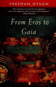 Front cover of From Eros to Gaia by Freeman J. Dyson