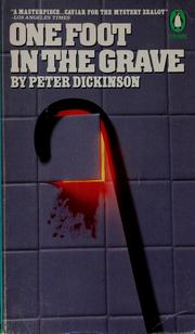 Front cover of One foot in the grave by Peter Dickinson