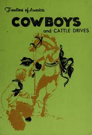 Front cover of Cowboys and Cattle Drives (Her Frontiers of America) by Edith S. McCall