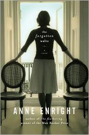 Front cover of The forgotten waltz by Anne Enright