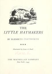Cover of The little haymakers by Elizabeth Jane Coatsworth