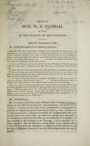 Cover of Speech of Hon. W.S. Oldham, of Texas, on the subject of the finances by Williamson Simpson Oldham