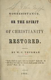 Front cover of Non-resistance; or, The spirit of Christianity restored by William C. Thurman
