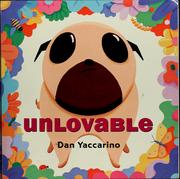 Cover of Unlovable by Dan Yaccarino