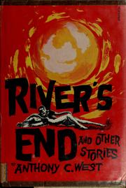Front cover of River's end, and other stories by Anthony C. West