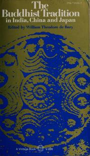 Cover of The Buddhist tradition in India, China & Japan by William Theodore De Bary