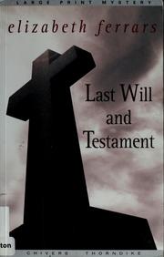 Cover of Last will and testament by Elizabeth Ferrars