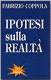 Cover of Ipotesi sulla realtà by Fabrizio Coppola