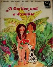 Front cover of A garden and a promise by Ronald J. Schlegel