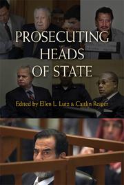 Cover of Prosecuting heads of state by Ellen L. Lutz