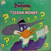 Front cover of Disney's Darkwing Duck in clean money by Barbara Bazaldua