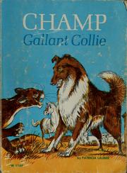 Front cover of Champ, gallant collie by Patricia Lauber