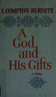 Front cover of A god and his gifts by Ivy Compton-Burnett
