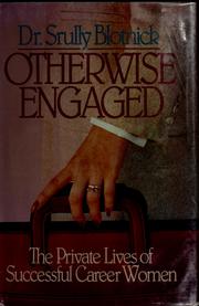 Cover of Otherwise Engaged by Srully Blotnick