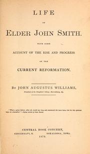 Front cover of Life of Elder John Smith by John Augustus Williams
