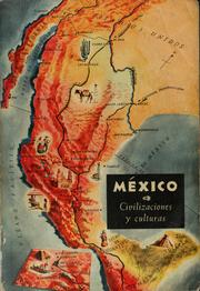 Front cover of México, civilizaciones y culturas by Luis Leal