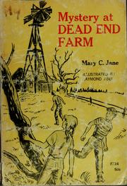 Cover of Mystery at Dead End Farm by Mary C. Jane