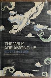 Front cover of The wilk are among us by Isidore Haiblum