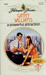 Cover of A Powerful Attraction by Cathy Williams