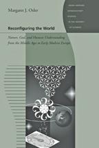 Front cover of Reconfiguring the world by Margaret J. Osler