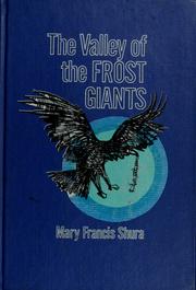 Cover of The valley of the frost giants by Mary Francis Shura