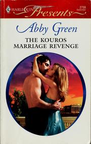 Front cover of The Kouros marriage revenge by Abby Green