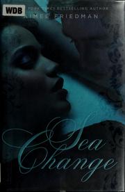 Cover of Sea change by Aimee Friedman