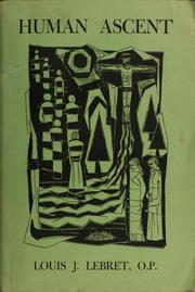 Cover of Human ascent by Louis Joseph Lebret