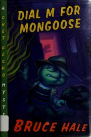 Front cover of Dial M for mongoose by Bruce Hale