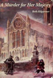Front cover of A murder for Her Majesty by Beth Hilgartner