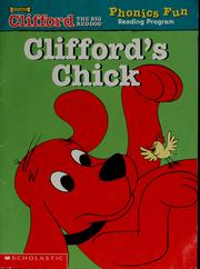 Front cover of Clifford's Chick (Clifford the Big Red Dog) by Leslie McGuire