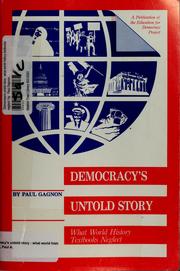Front cover of Democracy's untold story by Paul A. Gagnon