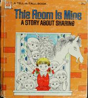 Cover of This Room Is Mine by Betty Ren Wright