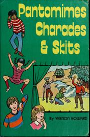 Front cover of Pantomimes, charades, and skits by Vernon Linwood Howard