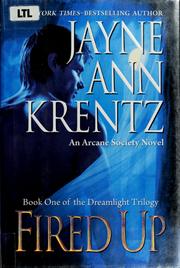 Cover of Fired Up by Jayne Ann Krentz