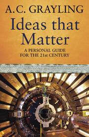 Cover of Ideas That Matter by A. C. Grayling