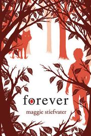 Cover of Forever by Maggie Stiefvater